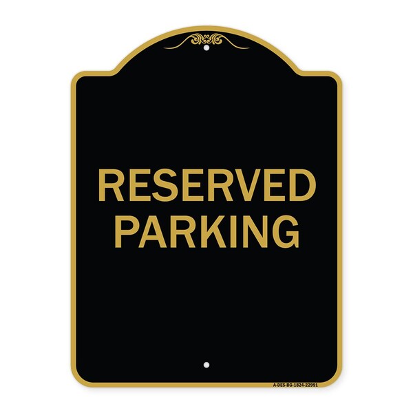 Signmission Reserved Parking Bright Yellow, Black & Gold Aluminum Architectural Sign, 18" x 24", BG-1824-22991 A-DES-BG-1824-22991 - main